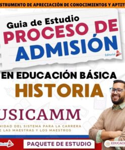 Portada de una guía de estudio para el proceso de admisión al USICAMM en historia de la educación básica. Presenta a un hombre sonriente con lentes, texto a color y logotipos de Editorial MD y de la Secretaría de Educación Pública.