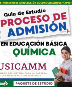 Guía de Estudio Admisión QUÍMICA Educación Secundaria- USICAMM 2026 - 2027 + (Simulador 90 Reactivos)