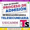 Portada de una guía de estudio para el proceso de admisión a telesecundaria de educación básica, con texto en negritas y logotipos de Editorial MD, USICAMM y Telesecundaria, con secciones y rótulos a color.