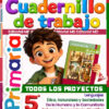 Cuadernillo de Trabajo 5° Quinto Grado de Primaria NEM (Ciclo Escolar 2026 – 2027) + Proyectos AULA