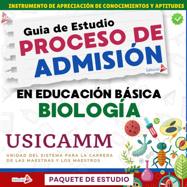 Guía de Estudio Admisión Biología Educación Secundaria- USICAMM 2026 - 2027 + (Simulador 90 Reactivos) 1 Portada de una guía de estudio para el proceso de admisión al USICAMM en biología de educación básica, con ilustraciones a color de plantas, animales y equipo científico, con texto en negritas y acentos verdes.