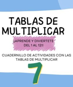 Portada con el título "Tablas de Multiplicar" en negrita. Números, símbolos y garabatos de colores rodean el texto. Debajo dice "¡Aprende y diviértete del 1 al 12!" y "Cuadernillo de actividades con las tablas de multiplicar.