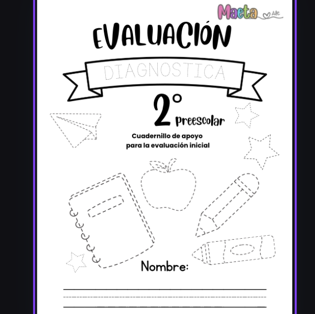 Kit de Evaluación diagnóstica 2° de preescolar 1 Kit de Evaluación diagnóstica 2° de preescolar