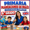PLANEACIONES DE INGLÉS – 6° DE PRIMARIA | NEM (2026 – 2027)