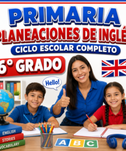PLANEACIONES DE INGLÉS – 6° DE PRIMARIA | NEM (2026 – 2027)