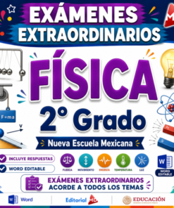 Examen Extraordinario Ciencias Física Secundaria 2° Grado NEM | Word Editable