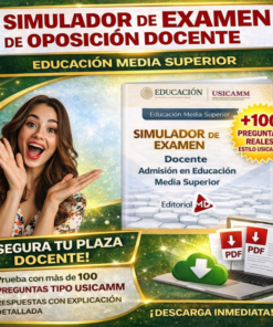 EXAMEN DE OPOSICIÓN ADMISIÓN EDUCACIÓN MEDIA SUPERIOR 2026 - 2027
