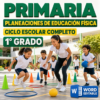 PLANEACIONES DE EDUCACIÓN FÍSICA 1° DE PRIMARIA | NEM (2026 – 2027)