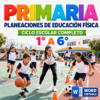 PLANEACIONES DE EDUCACIÓN FÍSICA 1° a 6° DE PRIMARIA | NEM (2026 – 2027)
