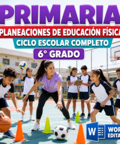 PLANEACIONES DE EDUCACIÓN FÍSICA 6° DE PRIMARIA | NEM (2026 – 2027)