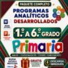 PROGRAMA ANALÍTICO de 1° a 6º Grado de PRIMARIA + Instrumento de Evaluación | CICLO ESCOLAR 2026–2027