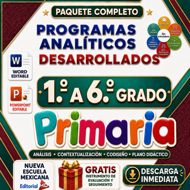 PROGRAMA ANALÍTICO de 1° a 6º Grado de PRIMARIA + Instrumento de Evaluación | CICLO ESCOLAR 2026–2027 1 PROGRAMA ANALÍTICO de 1° a 6º Grado de PRIMARIA + Instrumento de Evaluación | CICLO ESCOLAR 2026–2027
