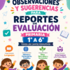 Observaciones y Sugerencias para Reportes de Evaluación Primaria 1° a 6° • Todos los Campos Formativos