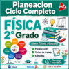 Planeaciones Física 2° Grado Secundaria PAQUETE (Ciclo Escolar 2026 – 2027) + Fichas de Trabajo