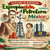 Cuadernillo de Actividades Expropiación Petrolera de México – 18 de marzo de 1938