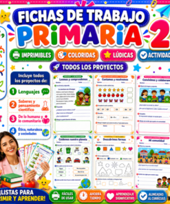 Fichas de trabajo PRIMARIA 2° Grado TODOS LOS PROYECTOS (IMPRIMIBLES)