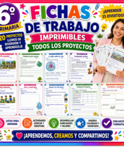 Fichas de trabajo PRIMARIA 6° Grado TODOS LOS PROYECTOS (IMPRIMIBLES)