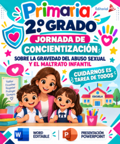 JORNADA DE CONCIENTIZACIÓN “TE VEO, TE CREO, TE CUIDO” PLAN DE TRABAJO (Primaria 2° Grado ) | SEPTIEMBRE 2026