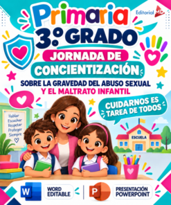JORNADA DE CONCIENTIZACIÓN “TE VEO, TE CREO, TE CUIDO” PLAN DE TRABAJO (Primaria 3° Grado ) | SEPTIEMBRE 2026