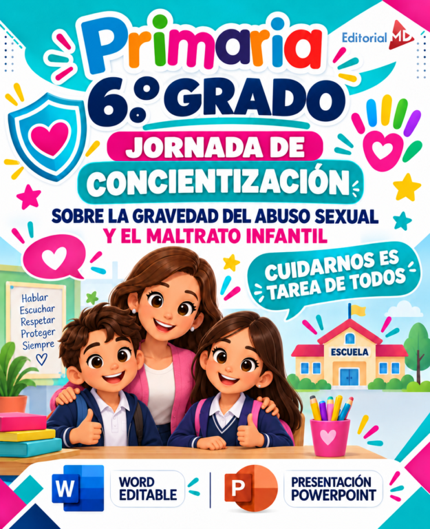 JORNADA DE CONCIENTIZACIÓN “TE VEO, TE CREO, TE CUIDO” PLAN DE TRABAJO (Primaria 6° Grado ) | SEPTIEMBRE 2026 1 JORNADA DE CONCIENTIZACIÓN “TE VEO, TE CREO, TE CUIDO” PLAN DE TRABAJO (Primaria 6° Grado ) | SEPTIEMBRE 2026