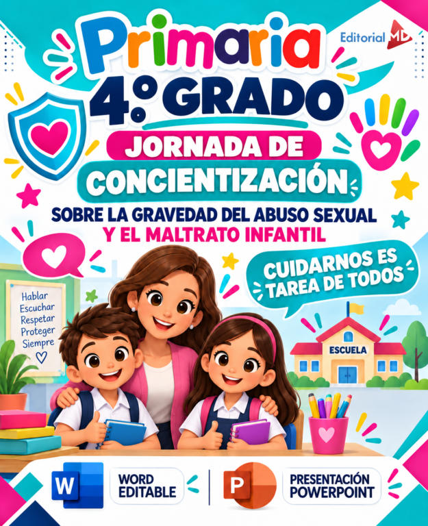JORNADA DE CONCIENTIZACIÓN “TE VEO, TE CREO, TE CUIDO” PLAN DE TRABAJO (Primaria 4° Grado ) | SEPTIEMBRE 2026 1 JORNADA DE CONCIENTIZACIÓN “TE VEO, TE CREO, TE CUIDO” PLAN DE TRABAJO (Primaria 4° Grado ) | SEPTIEMBRE 2026