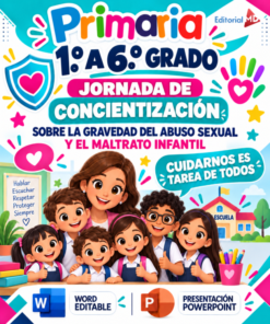 JORNADA DE CONCIENTIZACIÓN “TE VEO, TE CREO, TE CUIDO” PLAN DE TRABAJO (Primaria 1° a 6° Grado ) | SEPTIEMBRE 2026
