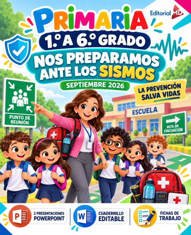 Paquete "NOS PREPARAMOS ANTE LOS SISMOS "1° a 6° Grado de Primaria SEPTIEMBRE 1 Paquete "NOS PREPARAMOS ANTE LOS SISMOS "1° a 6° Grado de Primaria SEPTIEMBRE