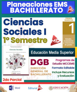 Planeación para Preparatoria | Bachillerato MCCEMS 2026 – 2027 Ciencias Sociales I EMS 2do Parcial
