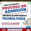 Portada de una guía de estudio para el proceso de admisión en tecnología de educación básica, con texto en negritas e íconos relacionados con la tecnología. La guía está asociada con USICAMM y la Secretaría de Educación Pública de México.