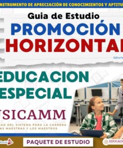 Guía de Estudio PROMOCIÓN HORIZONTAL Educación Especial DIRECTIVOS-DOCENTES – USICAMM 2026 – 2027 + (Simulador 90 Reactivos)
