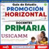 Guía de Estudio PROMOCIÓN HORIZONTAL DOCENTES PRIMARIA – USICAMM 2026 – 2027 + (Simulador 90 Reactivos)