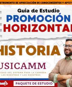 Guía de Estudio PROMOCIÓN HORIZONTAL HISTORIA – USICAMM 2026 – 2027 + (Simulador 90 Reactivos)