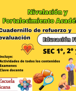 Nivelación y Fortalecimiento Academico (Educación Física 1°,2° y 3°)