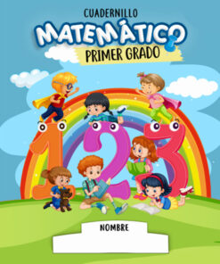 Cuadernillo Matemático Primer Grado