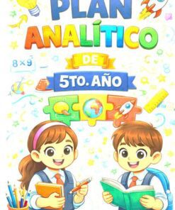 PLAN ANANLITICO 5TO. AÑO PRIMARIA, 10 CLASES DE DIBUJO Y AGENDA ESCOLAR