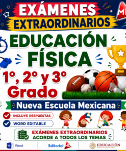 Examen Extraordinario Educación Física Secundaria 1°, 2° y 3° Grado NEM | Word Editable
