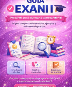Guía EXANI I Ingreso a Preparatoria o Bachillerato (2026)