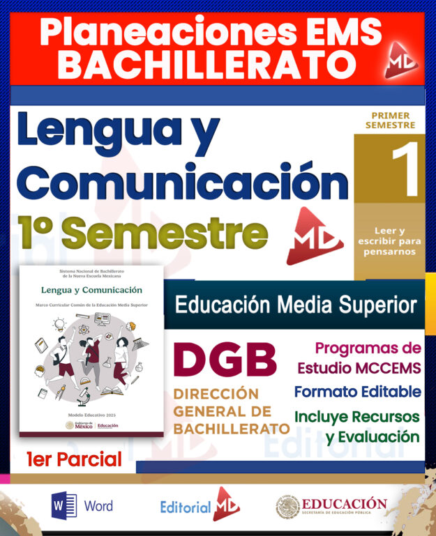 Planeación para Preparatoria | Bachillerato MCCEMS 2026 - 2027 Lengua y Comunicación I EMS 1er Parcial 1 Un colorido cartel educativo para "Lengua y Comunicación 1° Semestre" en Bachillerato, que muestra logotipos, "DGB" y menciones a programas de estudio, exámenes parciales y recursos. También se muestra la portada del libro de texto.
