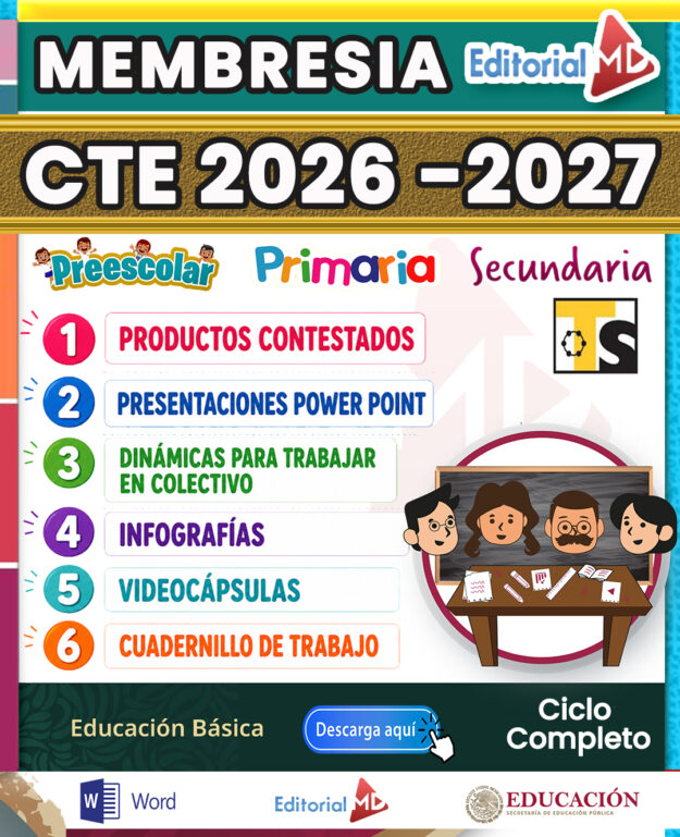 MEMBRESÍA VIP | CARPETA CONSEJO TÉCNICO ESCOLAR CTE y TALLERES 2026 – 2027 1 MEMBRESÍA VIP | CARPETA CONSEJO TÉCNICO ESCOLAR CTE y TALLERES 2026 – 2027