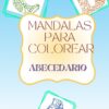 Portada con letras C, B y A, coloridas y decorativas, y el texto "Mandalas para colorear abecedario" en español, sobre fondo azul degradado con un pequeño logotipo en la esquina inferior derecha.