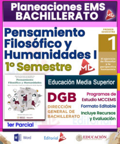 Planeación para Preparatoria | Bachillerato MCCEMS 2026 – 2027 Pensamiento Filosófico y Humanidades I EMS 1er Parcial