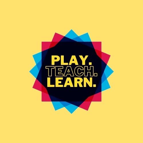 Play, Teach, Learn