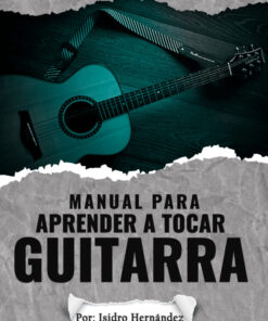 Manual Para Aprender A Tocar Guitarra