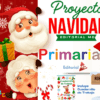 Planeación Proyecto Escolar: “Navidad” 1° y 2° Grado Primaria NEM 2025 – 2026