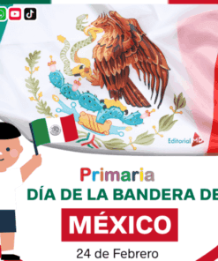 PROYECTO PRIMARIA (Todos los grados) “Día de la Bandera" 24 de Febrero