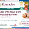 Convocatoria para un taller intensivo para docentes para el ciclo escolar 2025-2026 de la Secretaría de Educación Pública de México, con imágenes de reyes magos, una Rosca de Reyes y texto sobre reflexión y desarrollo profesional.