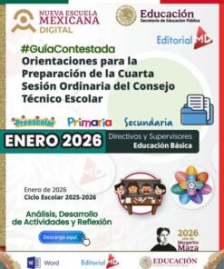 Portada que muestra la guía de la Secretaría de Educación Pública de México para la Cuarta Sesión Ordinaria del Consejo Técnico Escolar, enero de 2026, para supervisores de preescolar, primaria y secundaria. Incluye logotipos y gráficos a color.