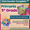 Planeaciones 5° Quinto Grado de Primaria NEM (Ciclo Escolar Completo 2026 - 2027) + Exámenes Trimestrales