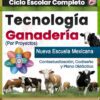 Programa Analítico Tecnología – Énfasis en Ganadería 1° de Secundaria | NEM 2025–2026