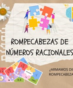 PUZZLES O ROMPEBEZAS DE NÚMEROS RACIONALES Y DE INTERVALOS REALES.